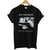 Joy Division Love Will Tear Us Apart t shirt RJ22