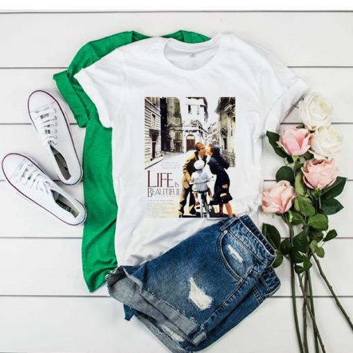 Movie Classic Cult Print Gif La Vita e Bella Gift Print Clothes Comedy War,LIFE is BEAUTIFUL t shirt RJ22