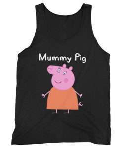 Mummy Pig Mothers Day Peppa Pig Funny Man's tank top RJ22