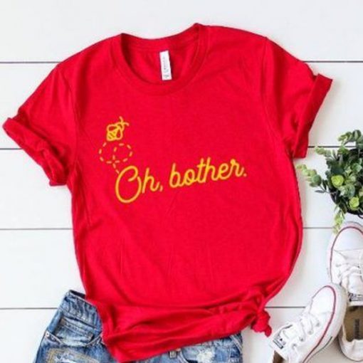 Oh Bother t shirt RJ22