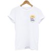 Pocket Full of Sunshine t shirt RJ22