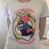 Sailor Moon In The Name Of The Moon This is A Holdup Bitch t shirt RJ22