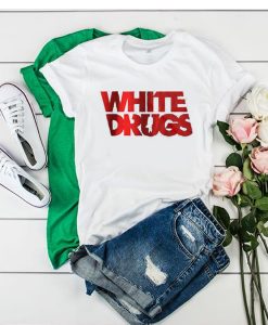 White Drugs t shirt RJ22