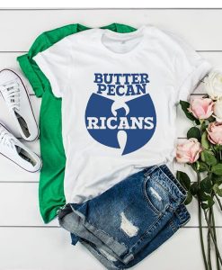 Wu-tang Ice Cream Butter Pecan Ricans t shirt RJ22