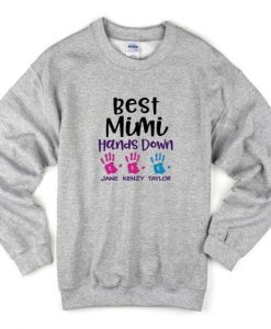 best mimi hands down sweatshirt RJ22