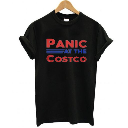 panic at the costco t shirt black RJ22