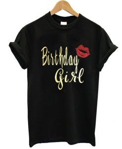 Adult Birthday Girl t shirt RJ22