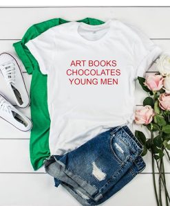 Art Books Chocolates Young Men t shirrt RJ22