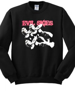 Evil Skies sweatshirt RJ22