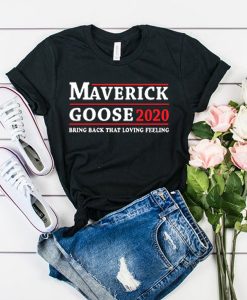 Maverick Goose 2020 Funny t shirt RJ22