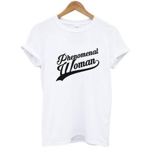 Phenomenal woman t shirt RJ22