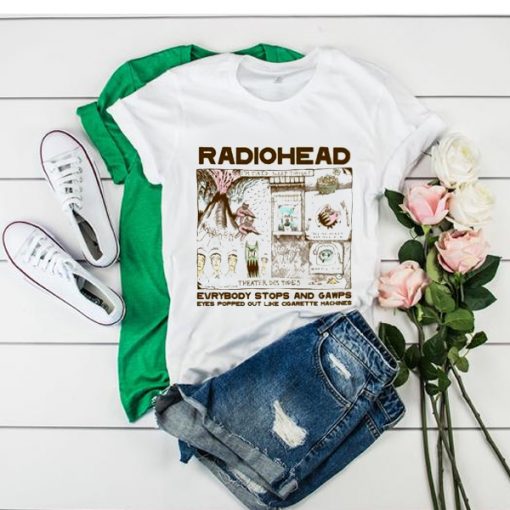 Radiohead Everybody Stops and Gawps t shirt RJ22