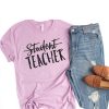 Student Teacher t shirt RJ22