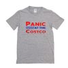panic at the costco t shirt RJ22