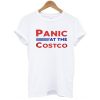 panic at the costco t shirt white RJ22