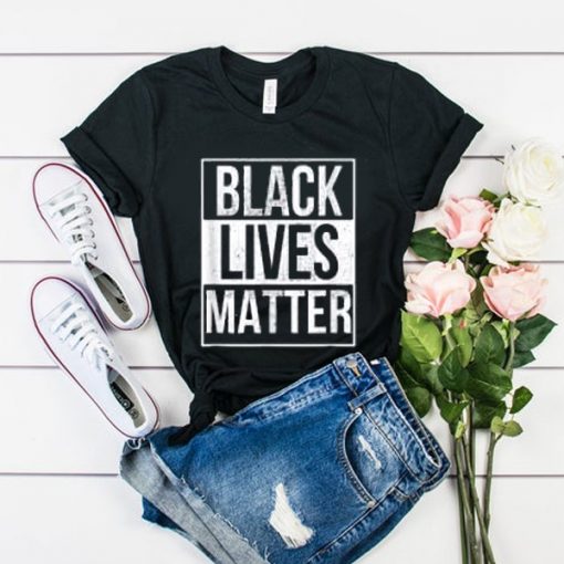 Black Lives Matter T Shirt RJ22