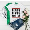 Black Lives Matter tshirt RJ22