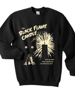 Hocus Pocus the black flame candle sweatshirt RJ22