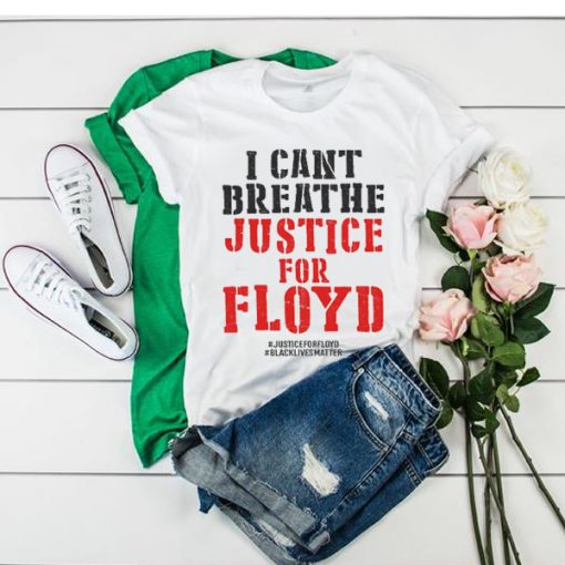 RIP George Floyd Justice For Floyd t shirt RJ22