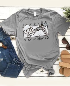 Stay Hydrated Skull t shirt RJ22