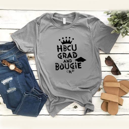 HBCU Grad And Bougie t shirt RJ22