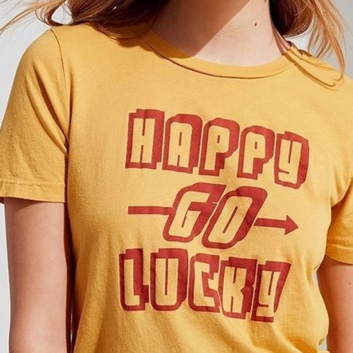 Happy Go Lucky t shirt RJ22