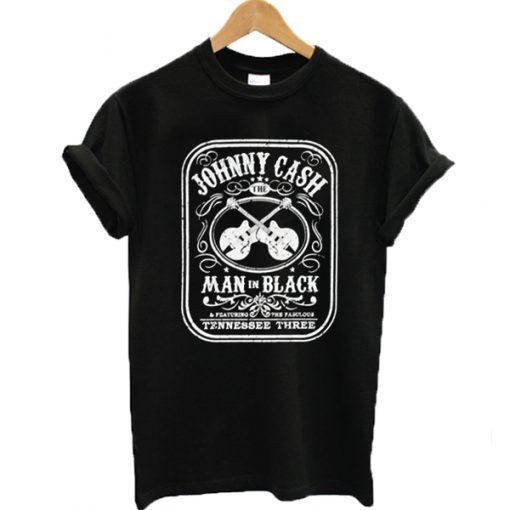 Johnny Cash The Man In Black Featuring The Fabulous Tennessee Three t shirt RJ22