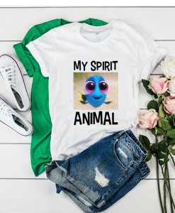 My Spirit Animal Baby Dory t shirt RJ22