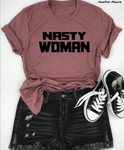 Nasty Woman Kamala Harris, Dump Trump, Nasty Woman Unite, Women's March on Washington, Hillary Clinton Debate t shirt RJ22