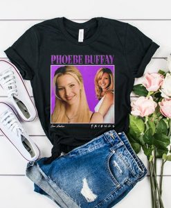 Phoebe Buffay Friends t shirt RJ22