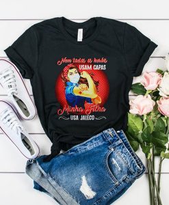 Strong Woman Nem Todos Or Herois Usa jaleco t shirt RJ22