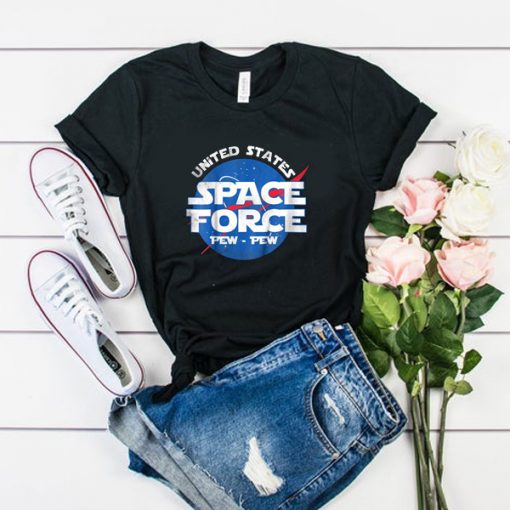 United States Space Force Pew-Pew t shirt RJ22