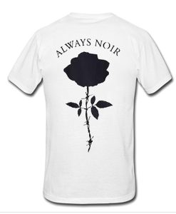 Always Noir t shirt back RJ22