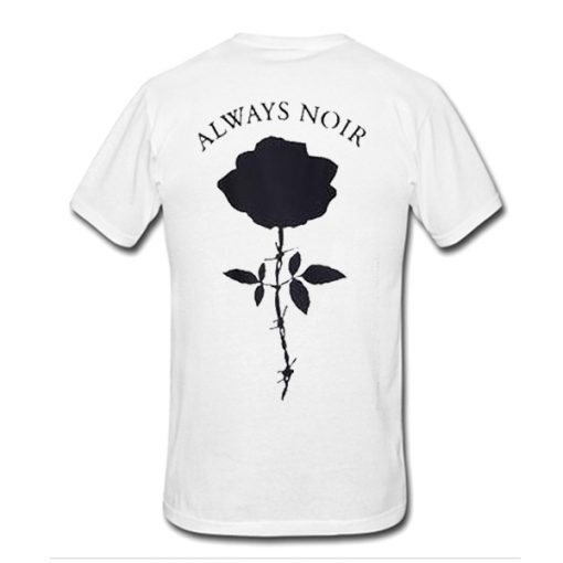 Always Noir t shirt back RJ22