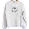 Bee Kind Sketch Sweatshirt RJ22