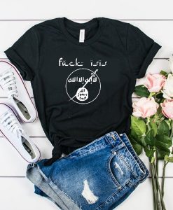 Fuck Isis t shirt RJ22