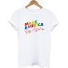 Make America Gay Again t shirt RJ22
