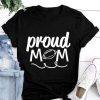 Proud Mom Football t shirt RJ22