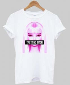 Trust No Bitch Barbie t shirt RJ22