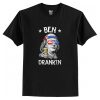 Ben Drankin t shirt RJ22