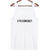 Eye Contact Tank Top RJ22