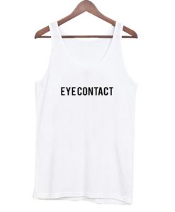 Eye Contact Tank Top RJ22