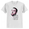 Gone Way to Young Mac Miller t shirt RJ22