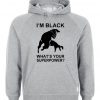 Im Black Whats Your Superpower Hoodie RJ22