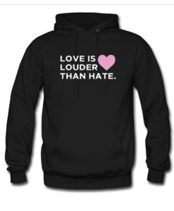Love Is LouderThan Bullying hoodie RJ22