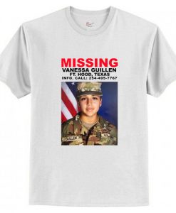 Missing Vanessa Guillen t shirt RJ22