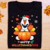 Olaf Halloween Thanksgiving Christmas t shirt RJ22