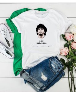 Rip Diego maradona You Are The Legend And Always Will Be The Greatest t shirt RJ22