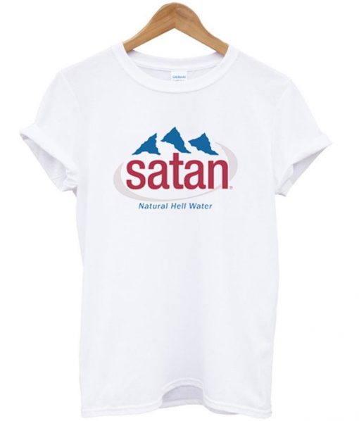 Satan Natural Hell Water t shirt RJ22