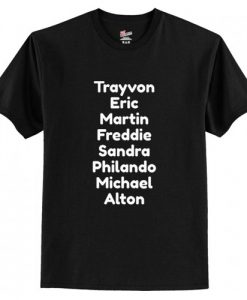 Say Their Names – Black Lives Matter t shirt RJ22